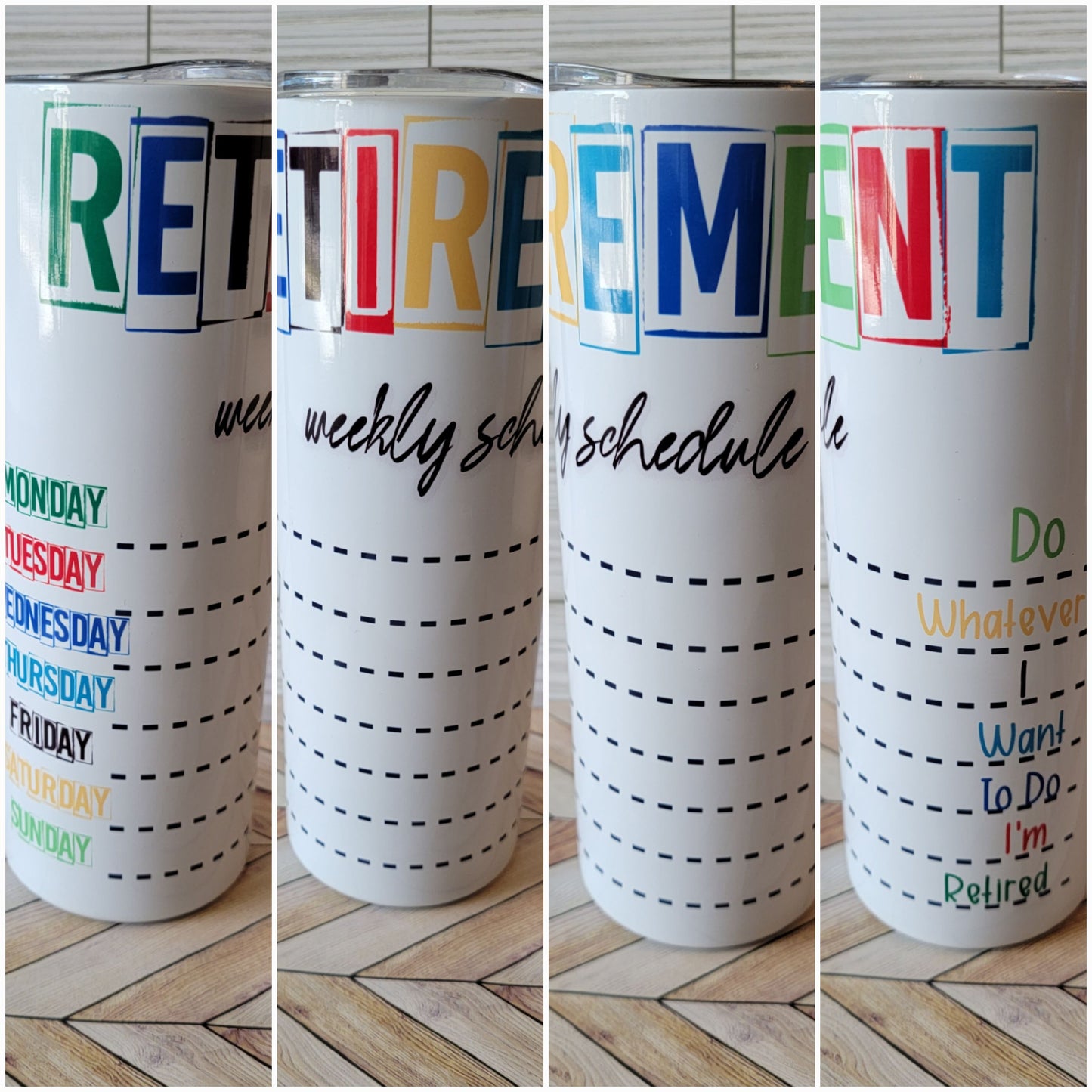 20oz Retirement Weekly Schedule Tumbler