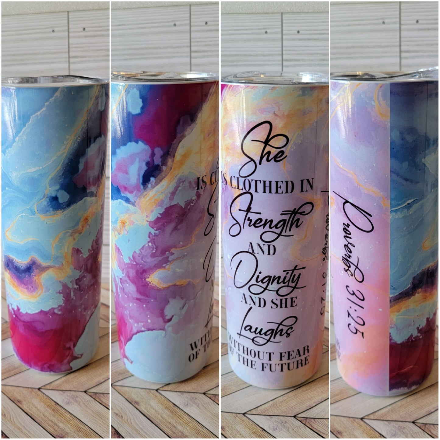 20oz Proverbs 31:25 She is Clothed Tumbler