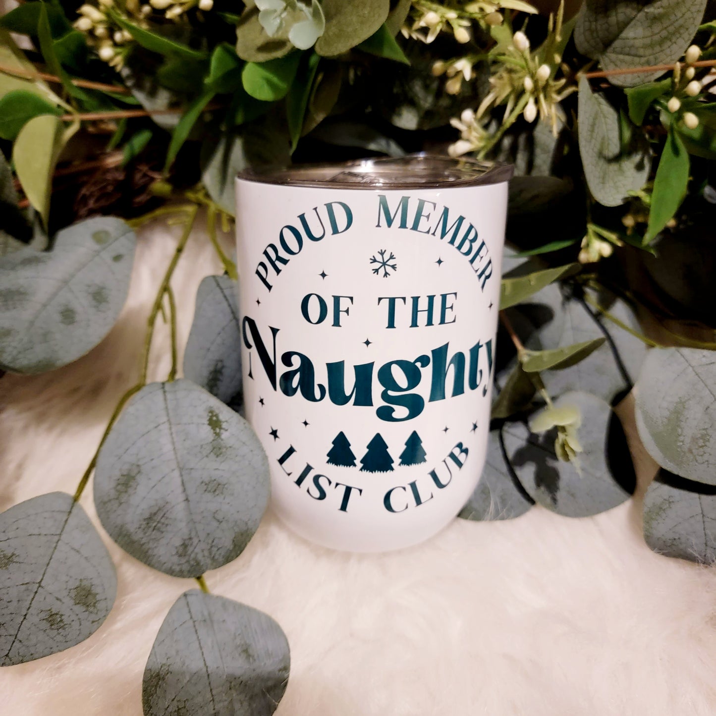 Proud Member of the Naughty List Club - Wine Tumbler