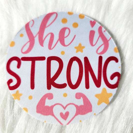 She is Strong House Coaster